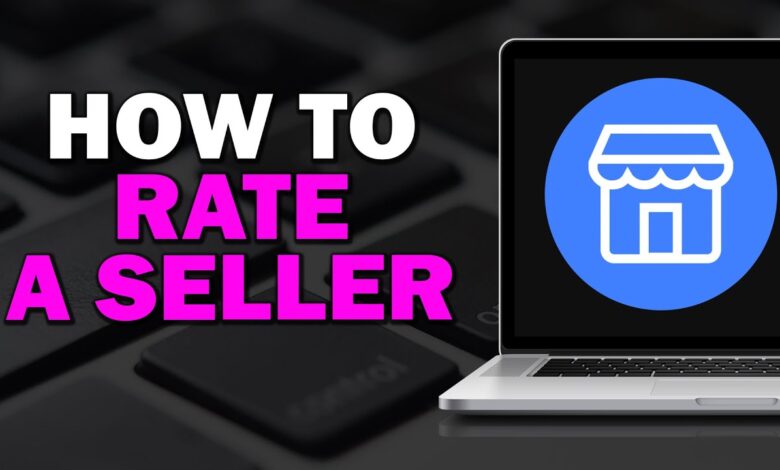 You Can Now Rate This Seller Meaning